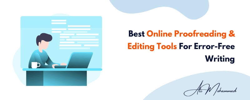 Best Online Proofreading and Editing Tools